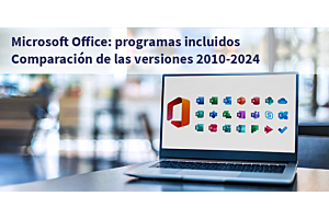 2  - Microsoft Office - ¿Qué programas incluye? Una comparación completa de todas las versiones de 2010 a 2024