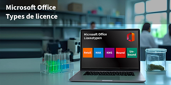 Les types de licences Microsoft Office expliqués : Différences entre les licences Retail, MAK, Bound, Unbound et Microsoft 365 - et quelle option vous convient le mieux.